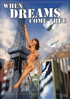 When Dreams Come True J.Yubari- When Dreams Come True