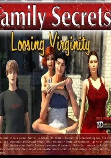 Family Secrets-Loosing Veginity1