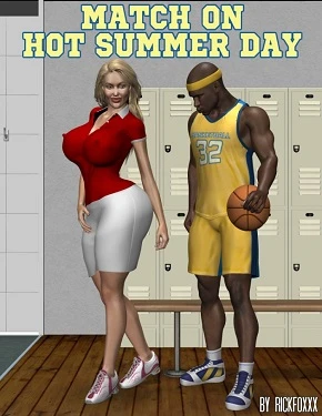 Match on Hot Summer Day- Rick Foxxx