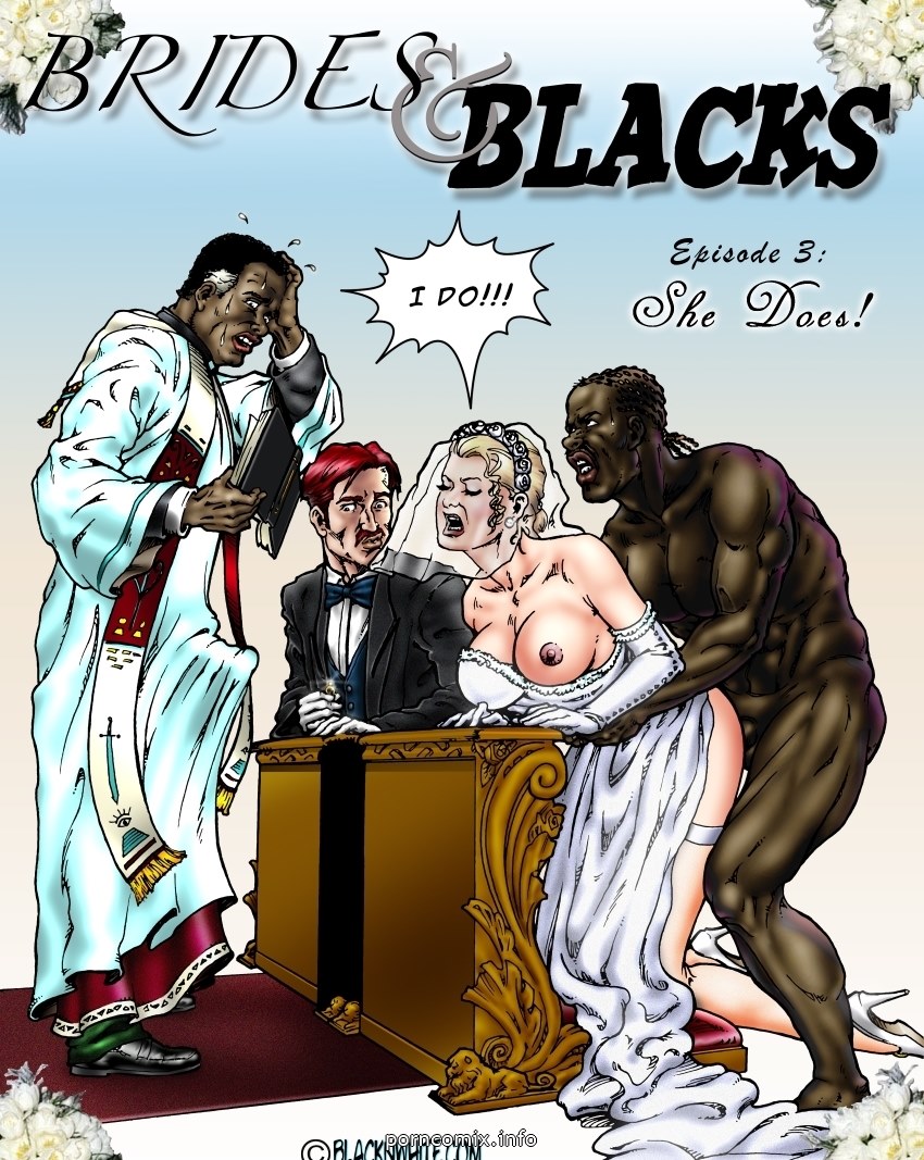 Brides and blacks porn comics