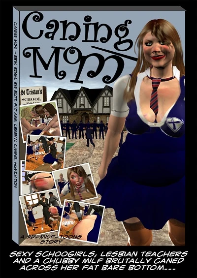 Girls Of St Tristan’s Caning Mom Milf 3D