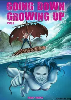 Going Down Growing Up 3 Fantasy Going Down Growing Up 3 Fantasy