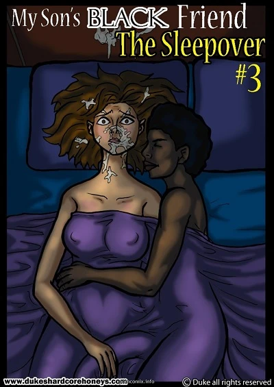 My son’s black friend 3- Sleepover