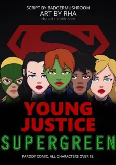 Young Justice- Supergreen RHA – Young Justice Supergreen