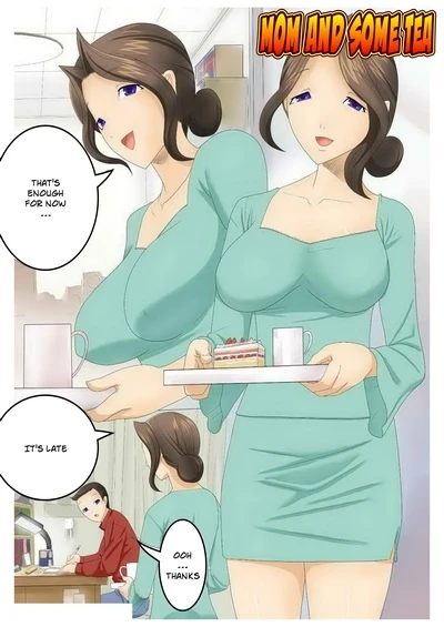 Mom and some Tea- Hentai