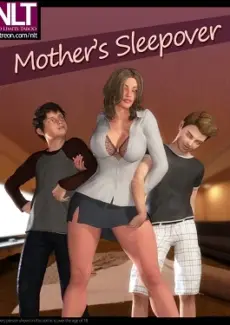 Mother’s Sleepover