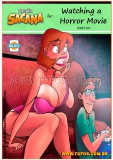 Family Sacana 13- Watching Horror Movie