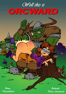 Well this is Orcward