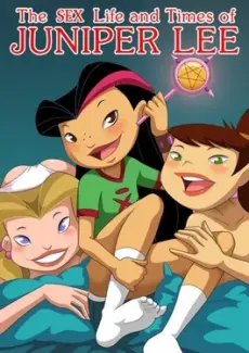 Sex Life And Times Of Juniper Lee Sex Life And Times Of Juniper Lee