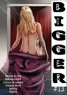 Bigger 13-01