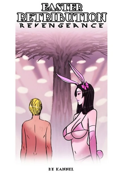 Kannel- Easter Retribution Revengeance