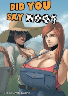 Mangrowing - Did You Say Moo Mangrowing – Did You Say Moo