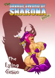 Savage Sword of Sharona 5- The Lying Game Savage Sword of Sharona 5 – The Lying Game