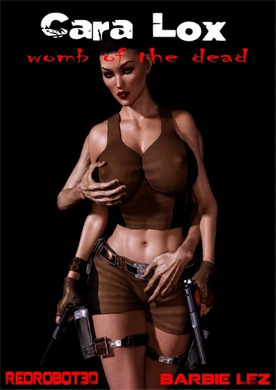 Cara Lox – Womb Of The Dead- Redrobot3D