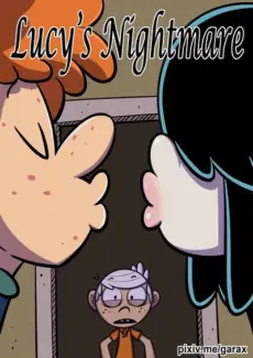 Lucy’s Nightmare- The Loud House