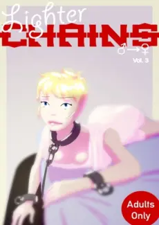 Satin Minions- Lighter Chains Vol. 3