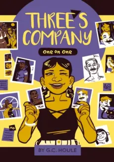 Three's Company 3 Three’s Company 3- G.C Houle