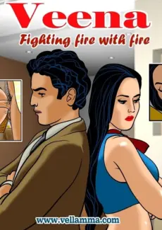 Veena Episode 7- Fighting Fire with Fire