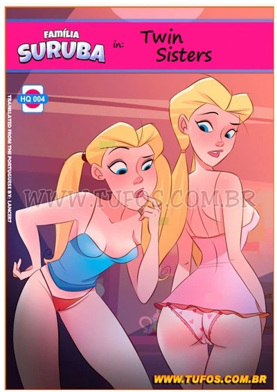 Twin Sisters – Familia Suruba (English)