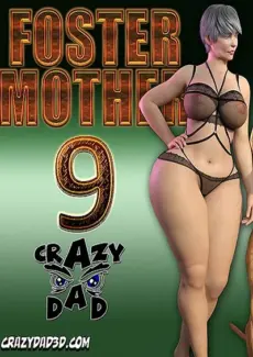 CrazyDad 3D – Foster Mother Part 9