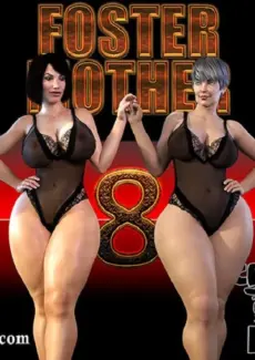 Foster Mother Part 8 (CrazyDad 3D)