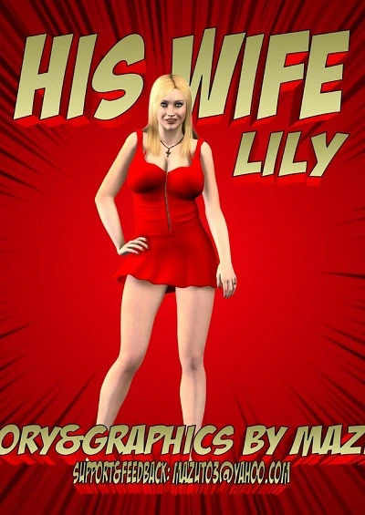 His Wife Lily- Mazut