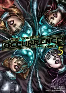 Occurrence #5 – Mind Control