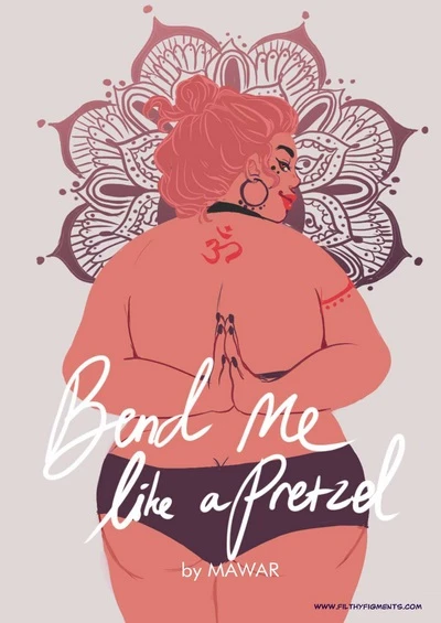 Bend Me Like a Pretzel