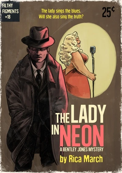 Lady in Neon – A Bentley Jones Mystery