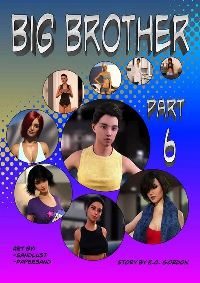 Big Brother Part 6- Sandlust