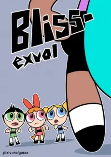Bliss-Exvol (Powerpuff Girls) - Garabatoz Bliss-Exvol (Powerpuff Girls)