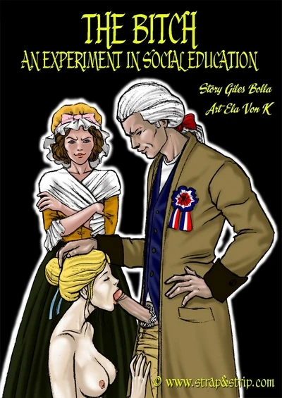 The Bitch An Experiment in social Education