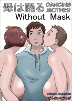 Dancing Mother Vol. 2 - Without Mask Dancing Mother Vol. 2 – Without Mask