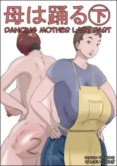 Dancing Mother Vol.1 Part 3 - Haha wa Odoru Dancing Mother Vol.1 Part 3