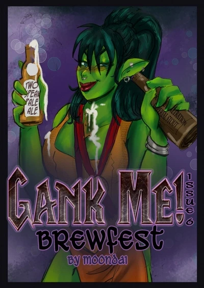 Gank Me – Brewfest -Mallory Metzli (Moondai )