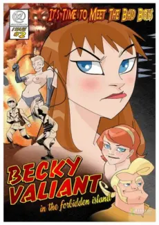 Becky Valiant In The Forbidden Island - Meet The Bad Boys Becky Valiant In The Forbidden Island