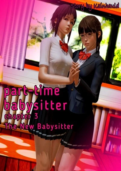 Part-time Babysitter Ch. 3- KainHauld