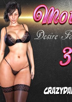 Mother, Desire Forbidden Part 3 – CrazyDad3D