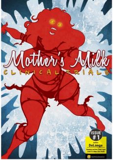 Mother’s Milk – Clinical Trials by Bot
