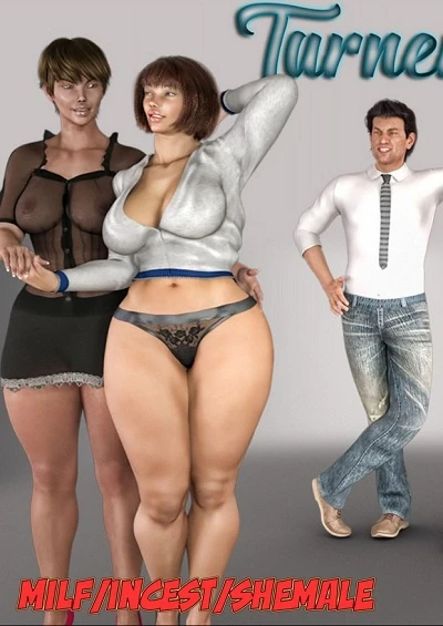 Turner Family Secrets- CrazyDad3D