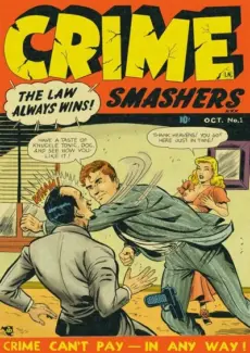 Crime Smashers Part 1 – The Wertham Files