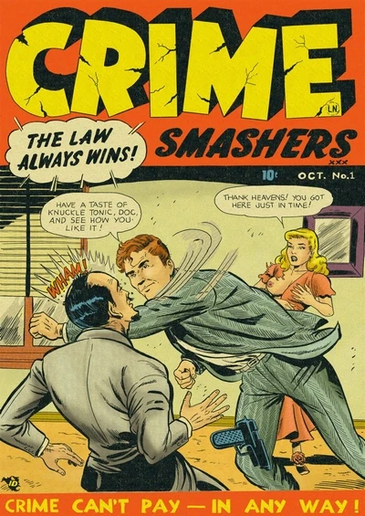 Crime Smashers Part 1  – The Wertham Files