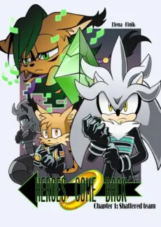 Heroes Come Back Ch.1