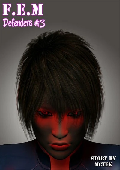 F.E.M Defenders #3- MCtek