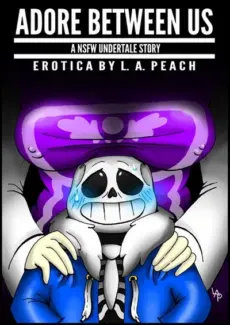 Adore Between Us by L.A. Peach