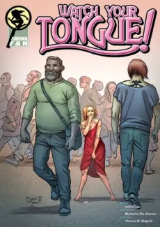 Watch Your Tongue Issue 2 – Shrink Fan