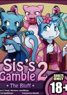 Sis’s Gamble 2 The Bluff- Darkmirage- info