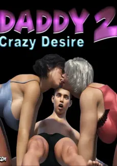 Daddy Crazy Desire Part 2 – CrazyDad3D