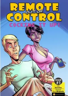 Remote out of Control – Cocking it Up