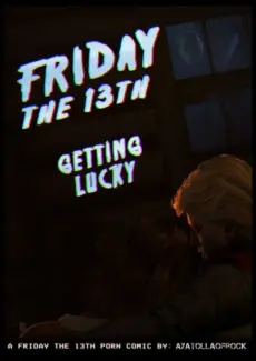 Getting Lucky- Friday the 13th (AyatollfOfRock) AyatollfOfRock- Getting Lucky- info